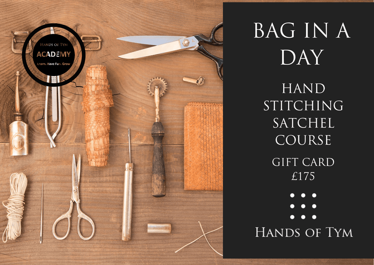 Hands of Tym Gift Card Bag in a Day (Practical Hand Stitching Leather Course - The Satchel) - £175 Hands of Tym Gift Cards